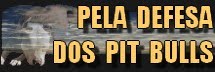 Pela defesa dos apbt