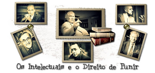 Os intelectuais e o direito de punir