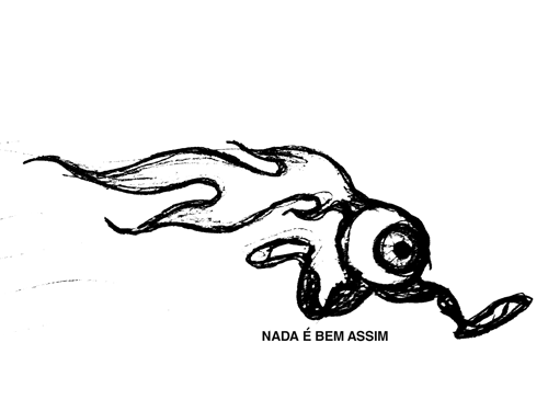Nada É Bem Assim