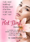 BRAND NEW ! The Hot Flash Solution : A brand new book by mid life health expert Colette Bouchez