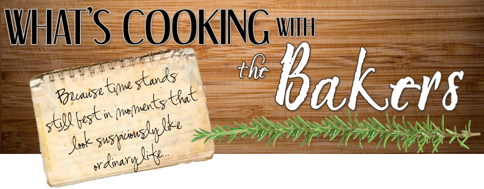 What's Cooking with the Bakers