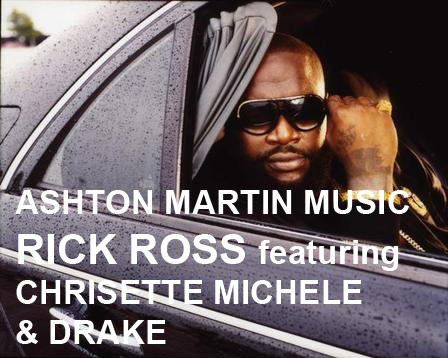 Blakstar New Music Quot Ashton Martin Music Quot Rick Ross