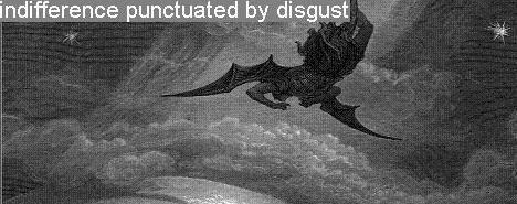 indifference punctuated by disgust