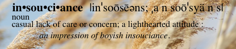 insouciance