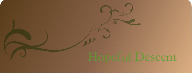 Hopeful Descent