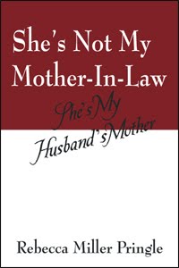 She's not my mother-in-law: She's my husband's mother