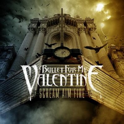 Bullet For My Valentine - Scream Aim Fire BFMV+album+%25281%2529