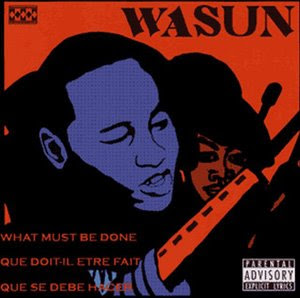 Wasun - What Must Be Done