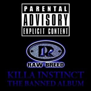 Raw Breed - Killa Instinct