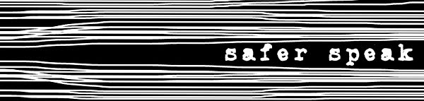 safer speak
