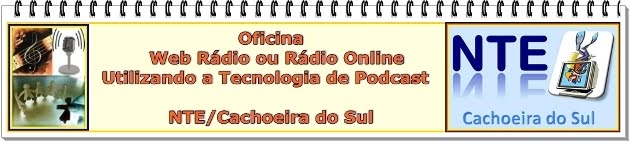 Oficina de Web Rádio ou Rádio Online