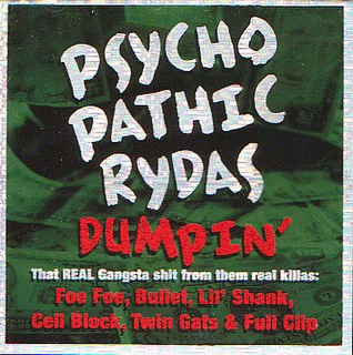 Psychopathic Rydas - Dumpin' Psychopathic+Rydas+-+Dumpin%27