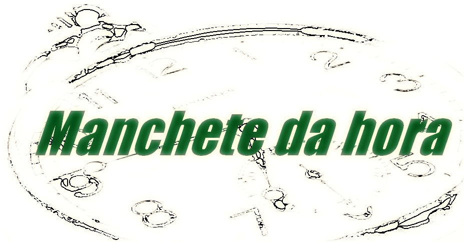 Manchete da hora