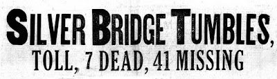 Silver Bridge Tumbles (Headline)