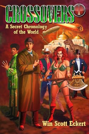 CROSSOVERS: A Secret Chronology of the World by Win Scott Eckert
