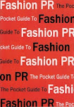 The Pocket Guide To Fashion PR