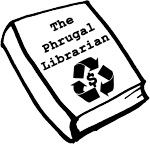 The Phrugal Librarian