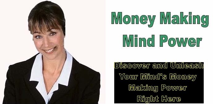 Money Making Mind Power