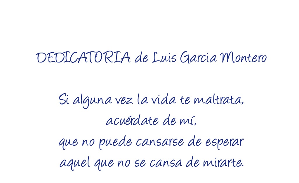 Resultado de imagen de dedicatoria garcia montero