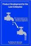 Product Development for the Lean Enterprise