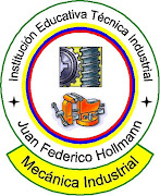 ESPECIALIDAD DE MECÁNICA INDUSTRIAL