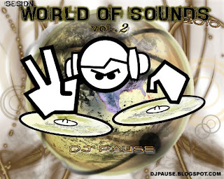 Sesion world of sounds vol 2 dj pause