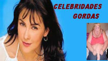 Celebridades gordas