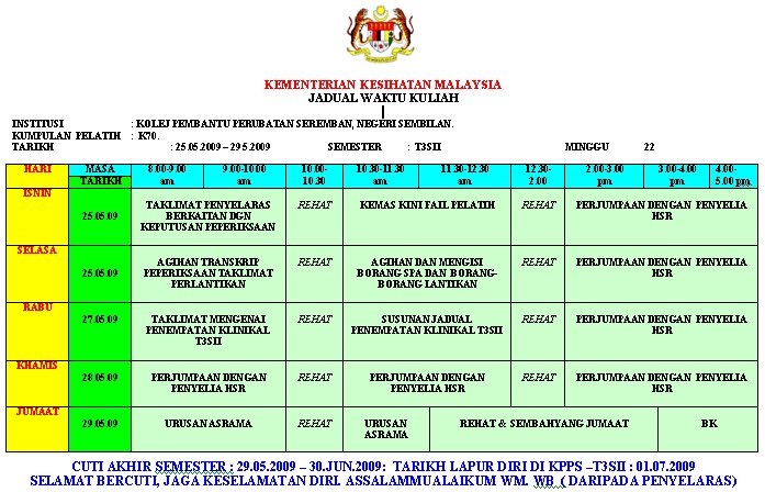 JADUAL KULIAH MINGGU KE 22 ( BILIK KULIAH IKLAS)