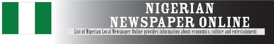 Nigerian Local Newspaper Online