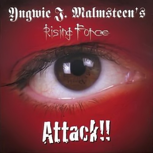 [Yngwie+J+Malmsteen's+-+Rising+Force,+Attack!!+(2002).jpg]
