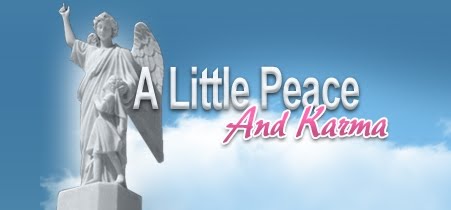 A Little Peace And Karma