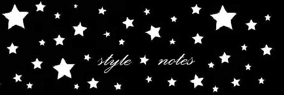 ★Style.Notes★