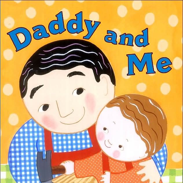 Pride & Joy Book Daddy and Me