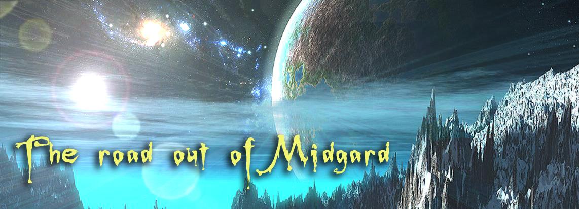 The road out of Midgard