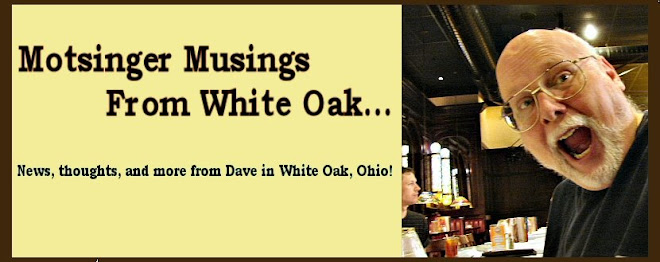 Motsinger Musings From White Oak...