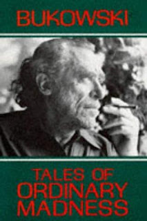 Tales of Ordinary Madness Charles Bukowski