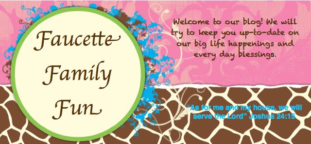 Faucette Family Fun