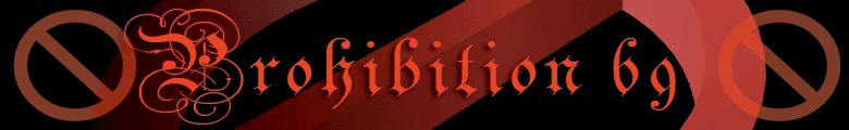 Prohibition 69