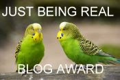 "Just Be Real Award"