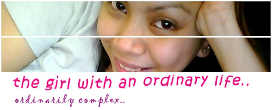 the girl with an ordinary life..