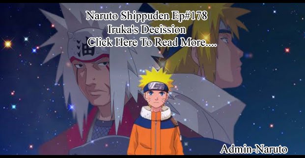 Naruto Shippuden 178 Irukas Decission