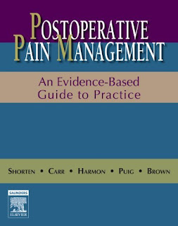 Postoperative Pain Management: An Evidence-Based Guide to Practice