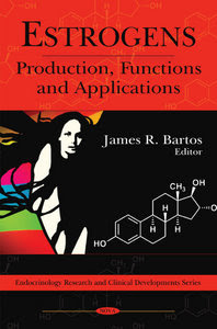 Estrogens: Production, Functions and Applications
