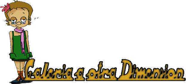 GALERIA A OTRA DIMENSION
