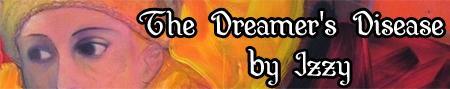 The Dreamers Disease