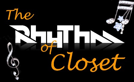 The Rhythm of Closet