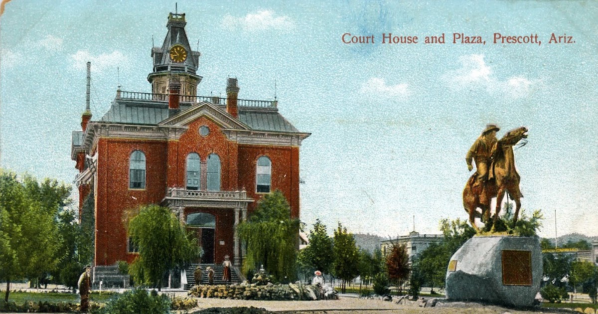 Prescott Past Prescott Court House 1878