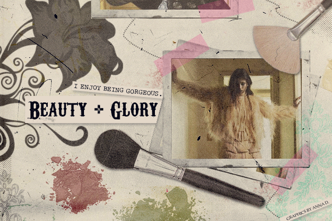 BEAUTY + GLORY