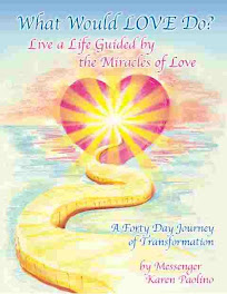 "What Would Love Do?" by Karen Paolino