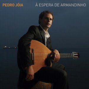 [pedro+joia+-+a+espera+de+armandinho.jpg]